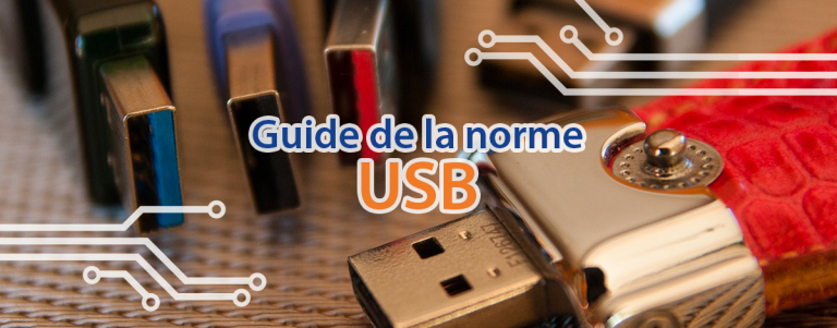 Guide sur ma norme USB