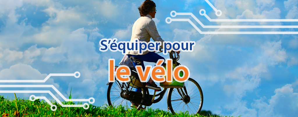 S'équiper pour le vélo