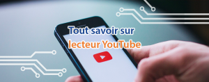 Lecteur YouTube